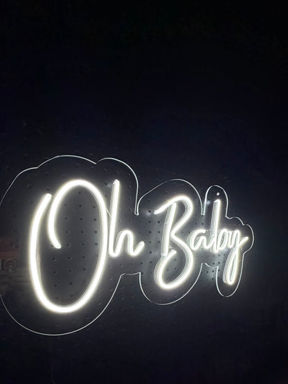 White LED Neon "Oh Baby" cursive on clear acrylic